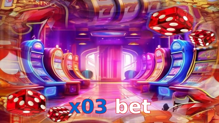 X03 Bet